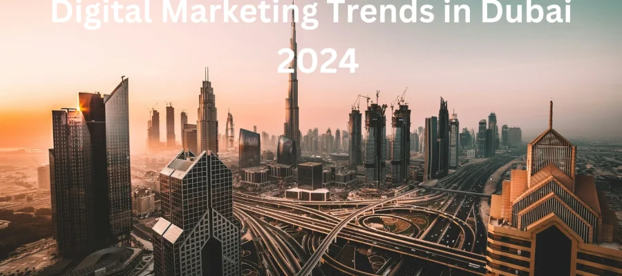 digital-marketing-trends-in-dubai